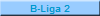 B-Liga 2